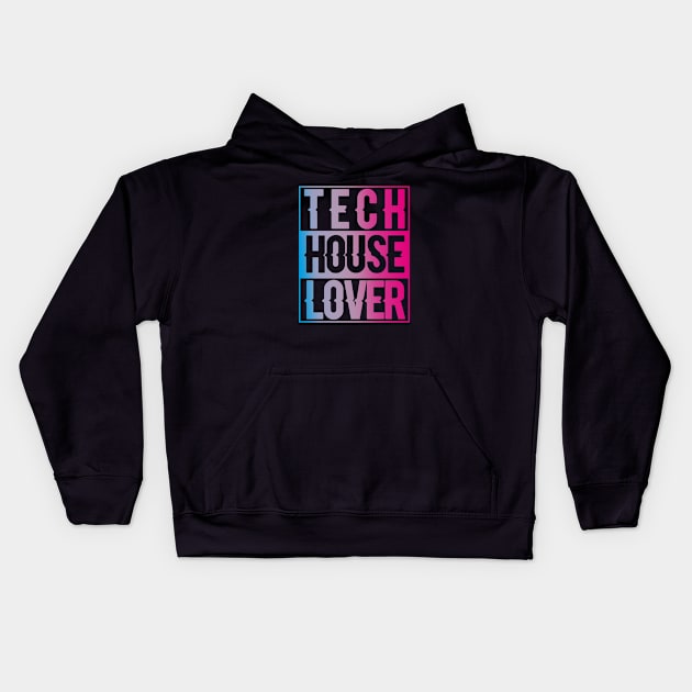 TECH HOUSE LOVER - COLLECTOR EDITION Kids Hoodie by BACK TO THE 90´S